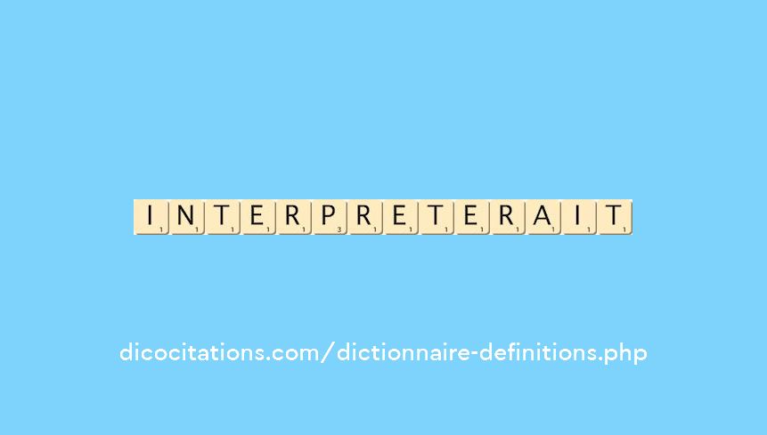 interpreterait interpreterait