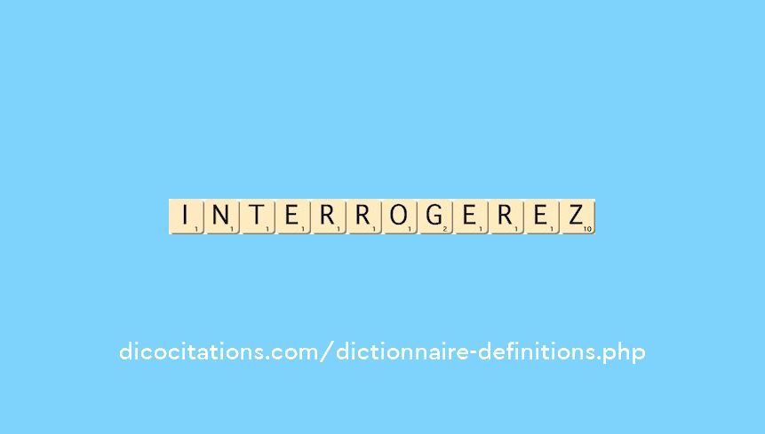 interrogerez