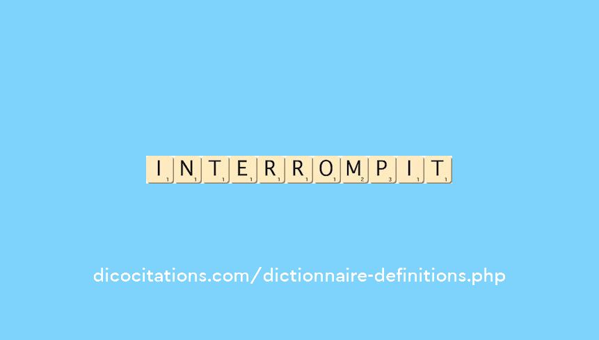 interrompit