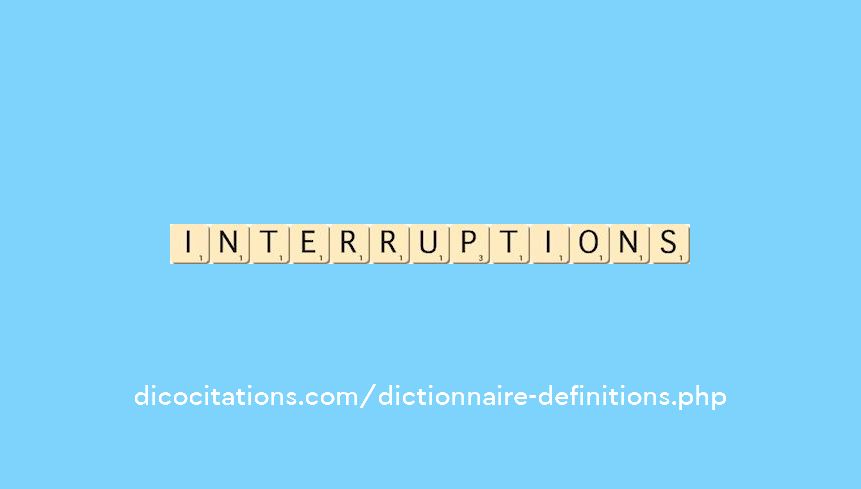 interruptions interruptions