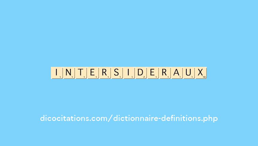 intersideraux intersideraux