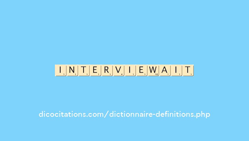 interviewait interviewait