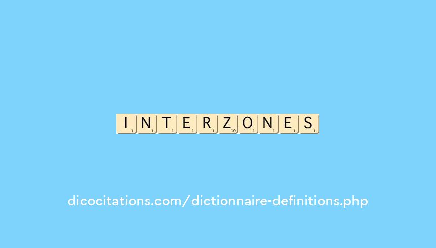 interzones interzones