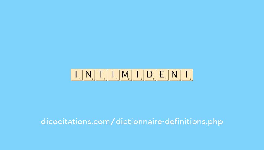 intimident intimident