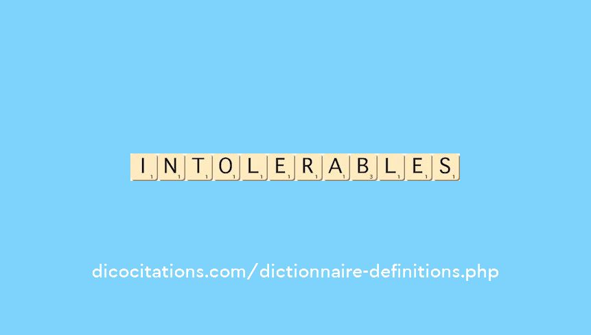 intolerables intolerables