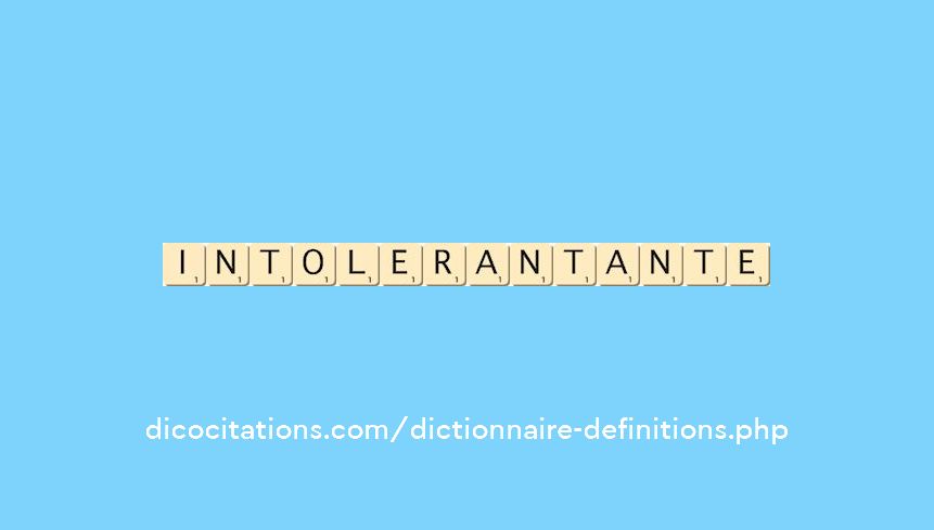 intolerant--ante
