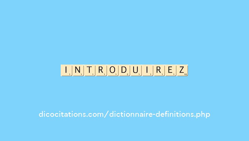 introduirez