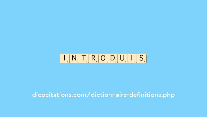 introduis introduis