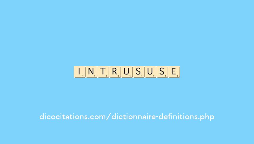 intrus--use