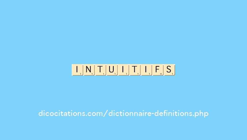 intuitifs intuitifs