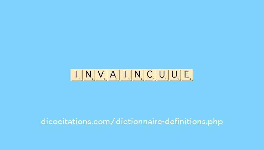 invaincu--ue