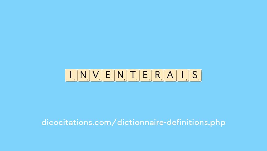 inventerais