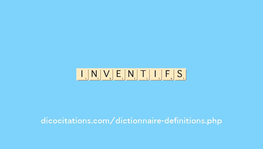 inventifs inventifs