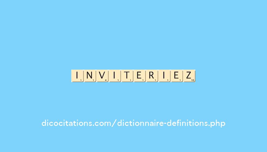 inviteriez inviteriez