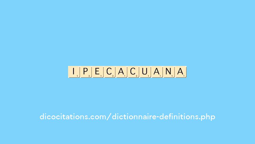 ipecacuana