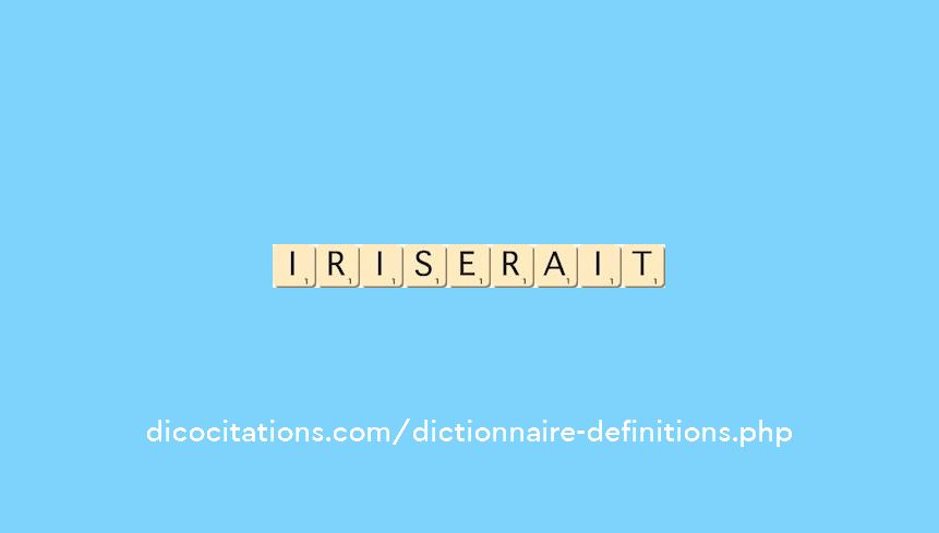 iriserait iriserait