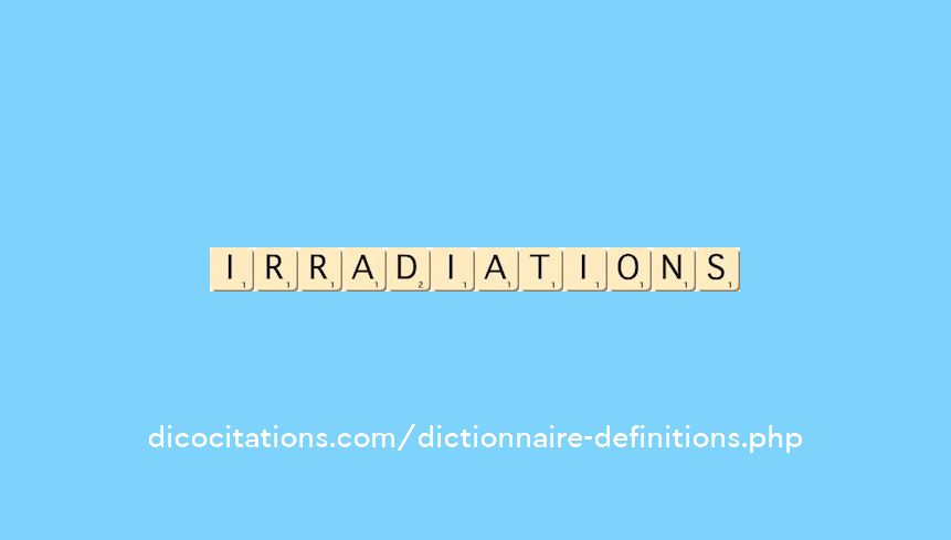 irradiations