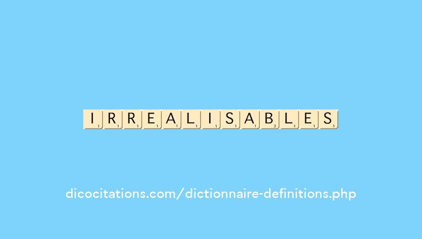 irrealisables