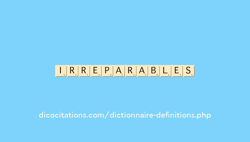 irreparables