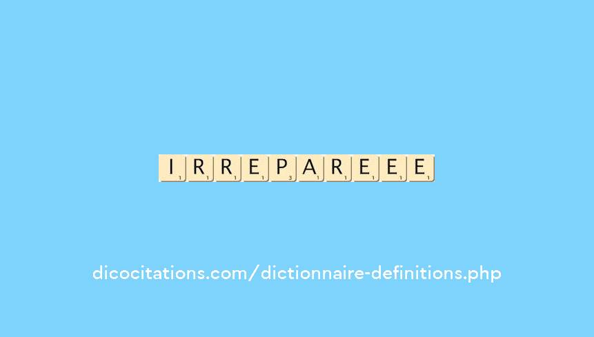 irrepare--ee