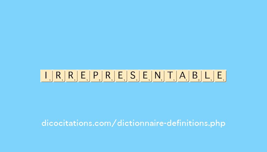 irrepresentable