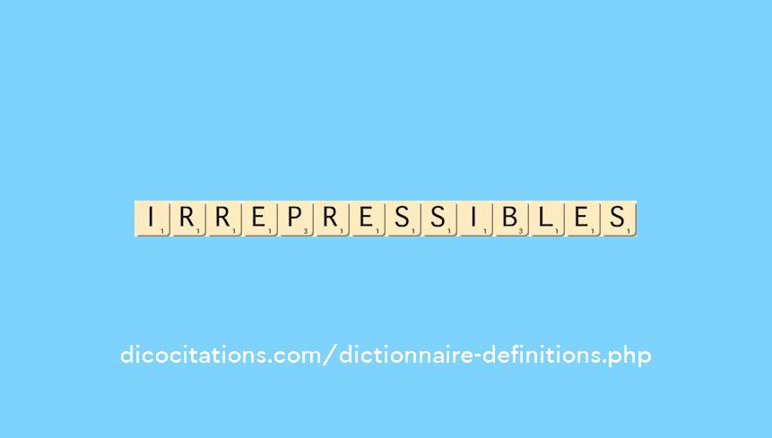 irrepressibles irrepressibles