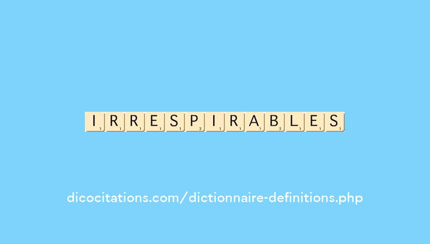 irrespirables