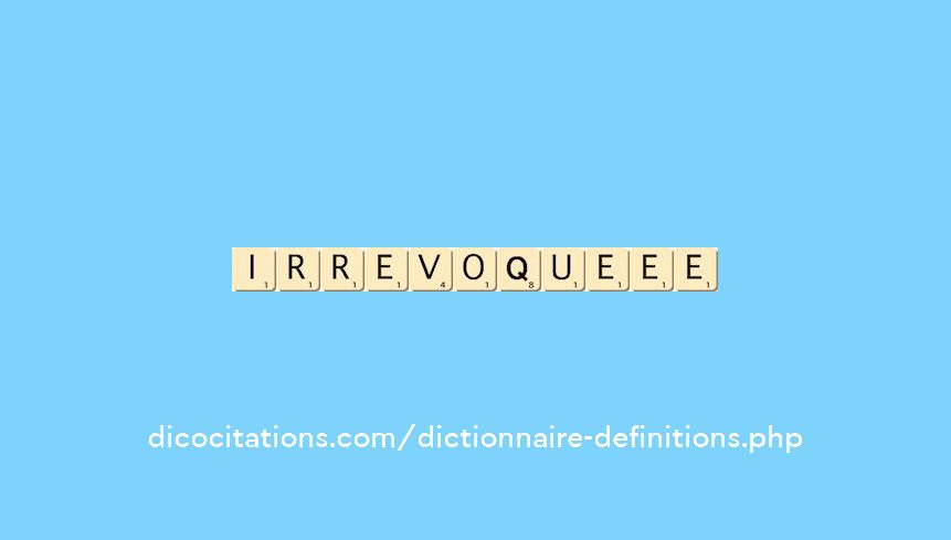 irrevoque--ee