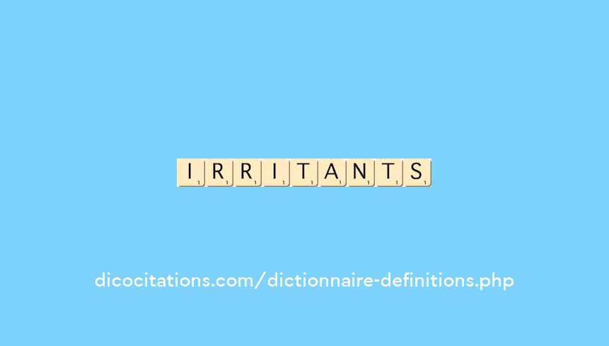 irritants irritants