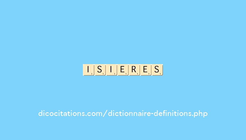 isieres