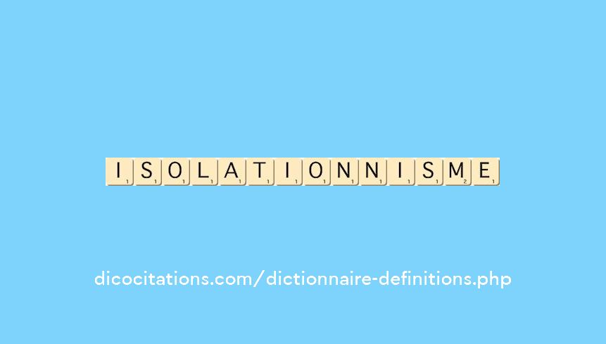 isolationnisme isolationnisme