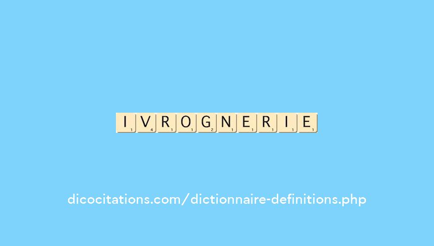 ivrognerie