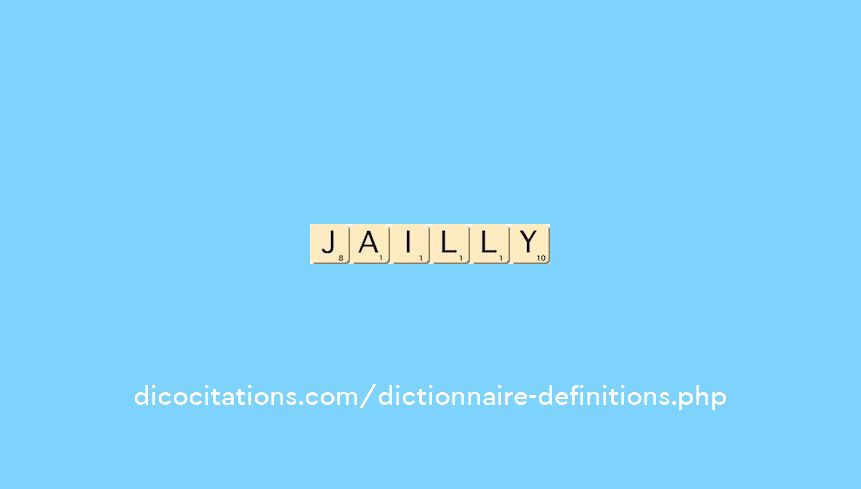 jailly jailly