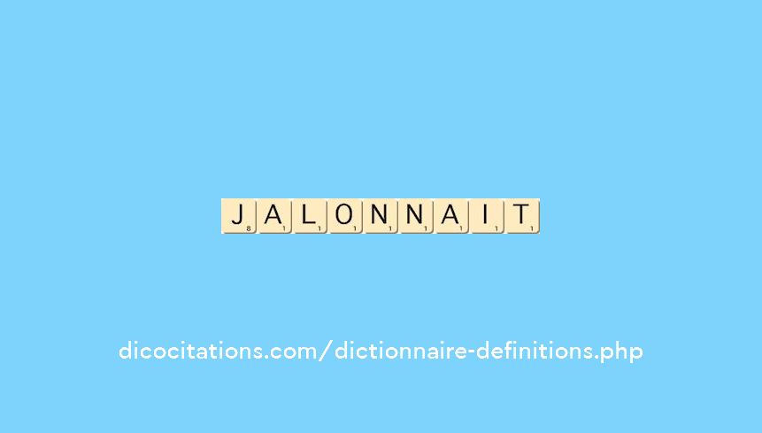 jalonnait