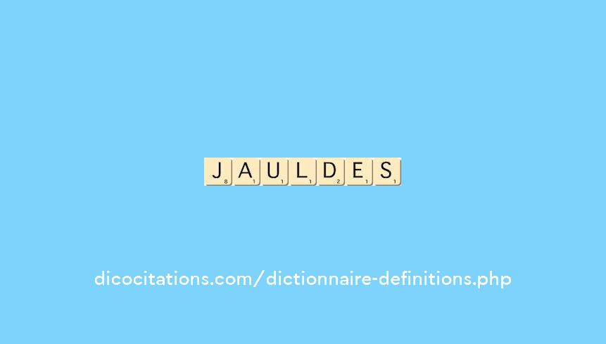 jauldes