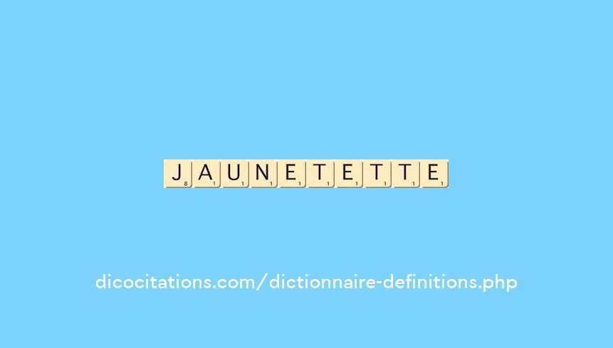 jaunet--ette
