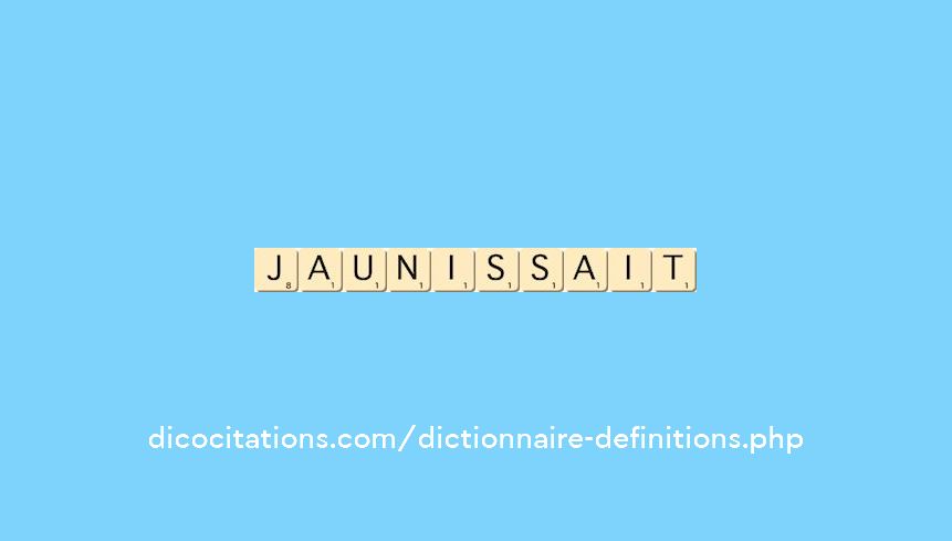 jaunissait