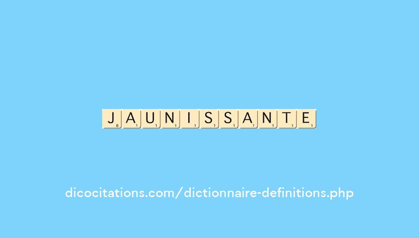 jaunissante jaunissante