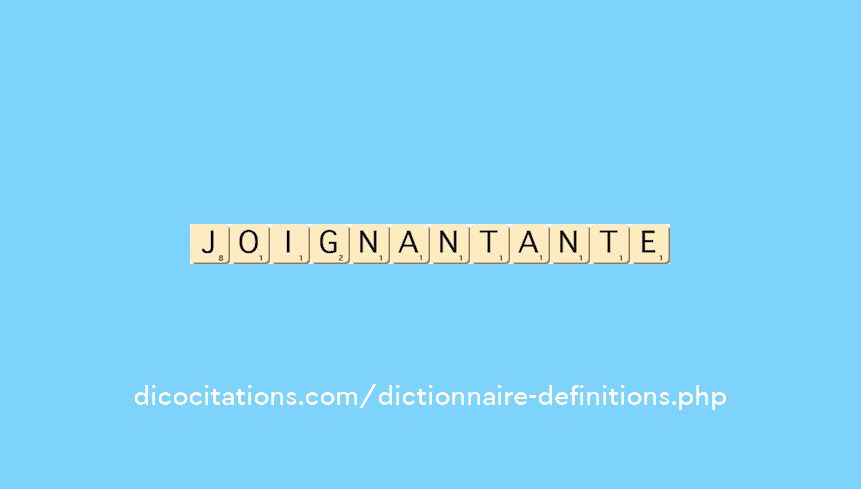 joignant--ante
