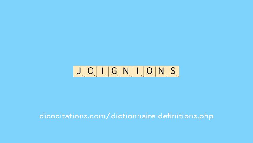 joignions joignions