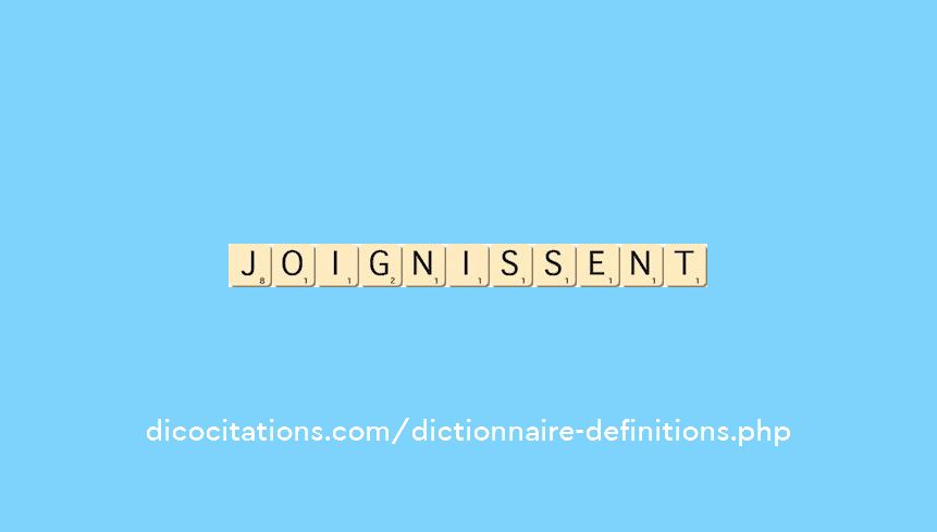 joignissent joignissent