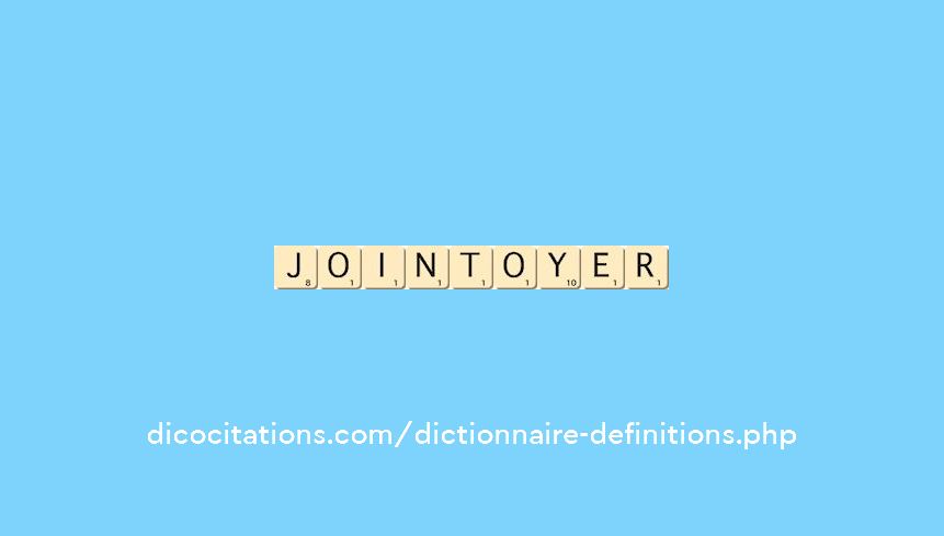 jointoyer