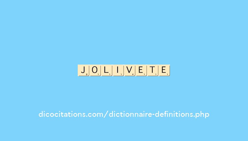 jolivete