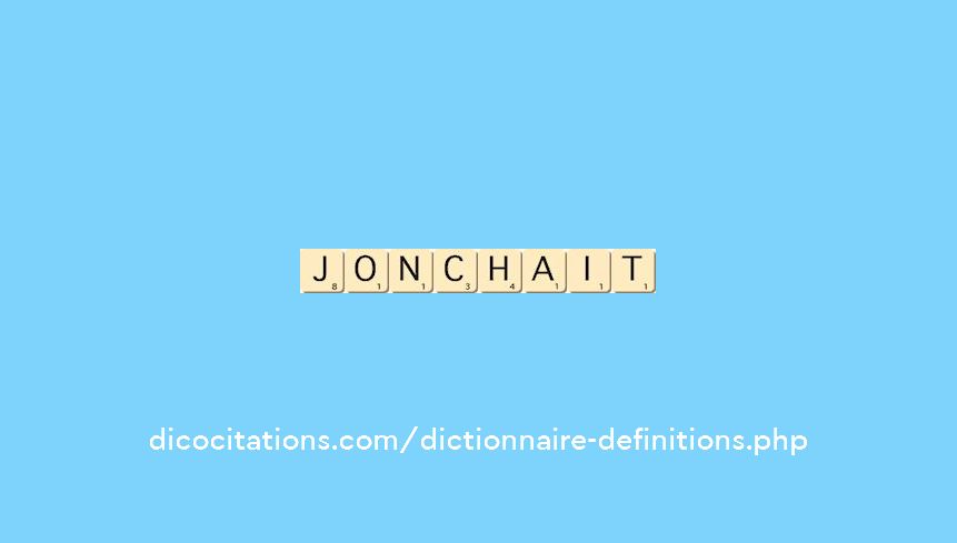 jonchait jonchait