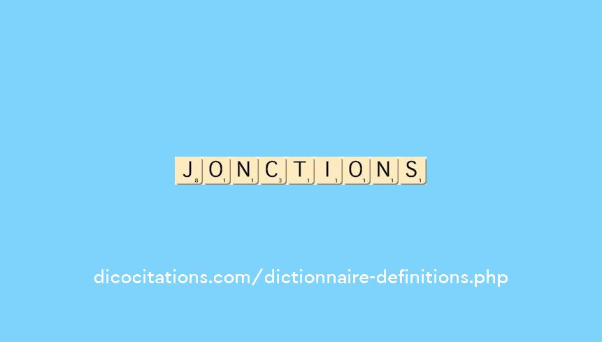 jonctions