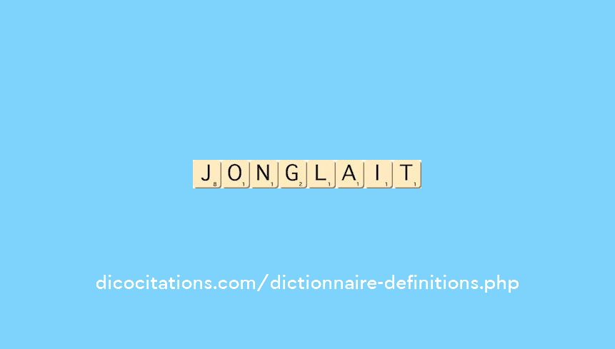 jonglait jonglait