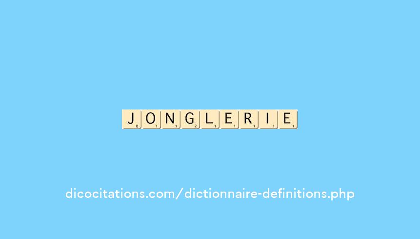 jonglerie