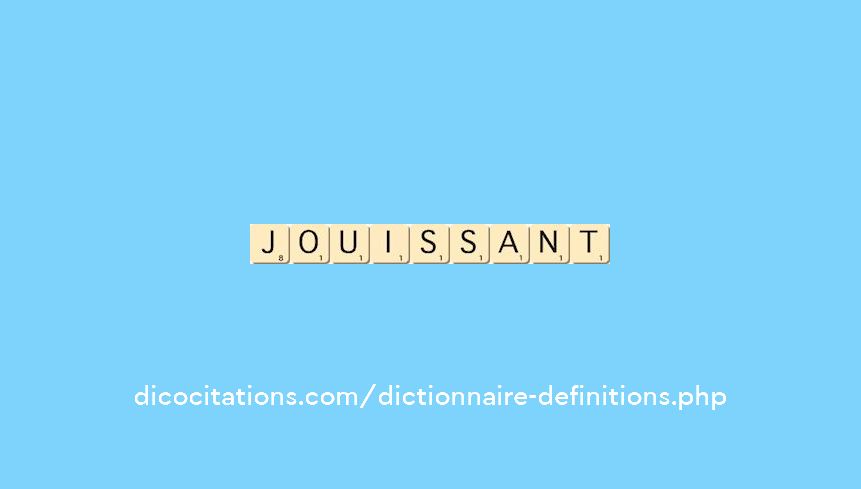 jouissant