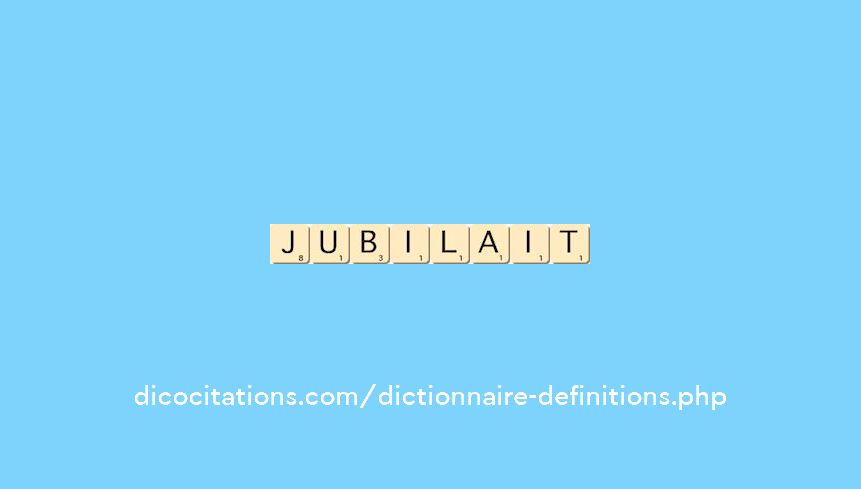 jubilait jubilait