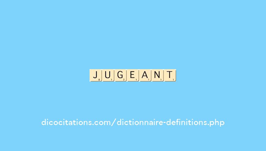 jugeant jugeant